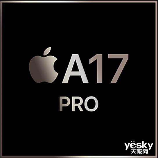 iPhone 15 Pro系列发布，A17 Pro终于不挤牙膏了