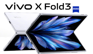 vivo  X  Fold3和X  Fold3 Pro配备120Hz  AMOLED可折叠显示屏公布